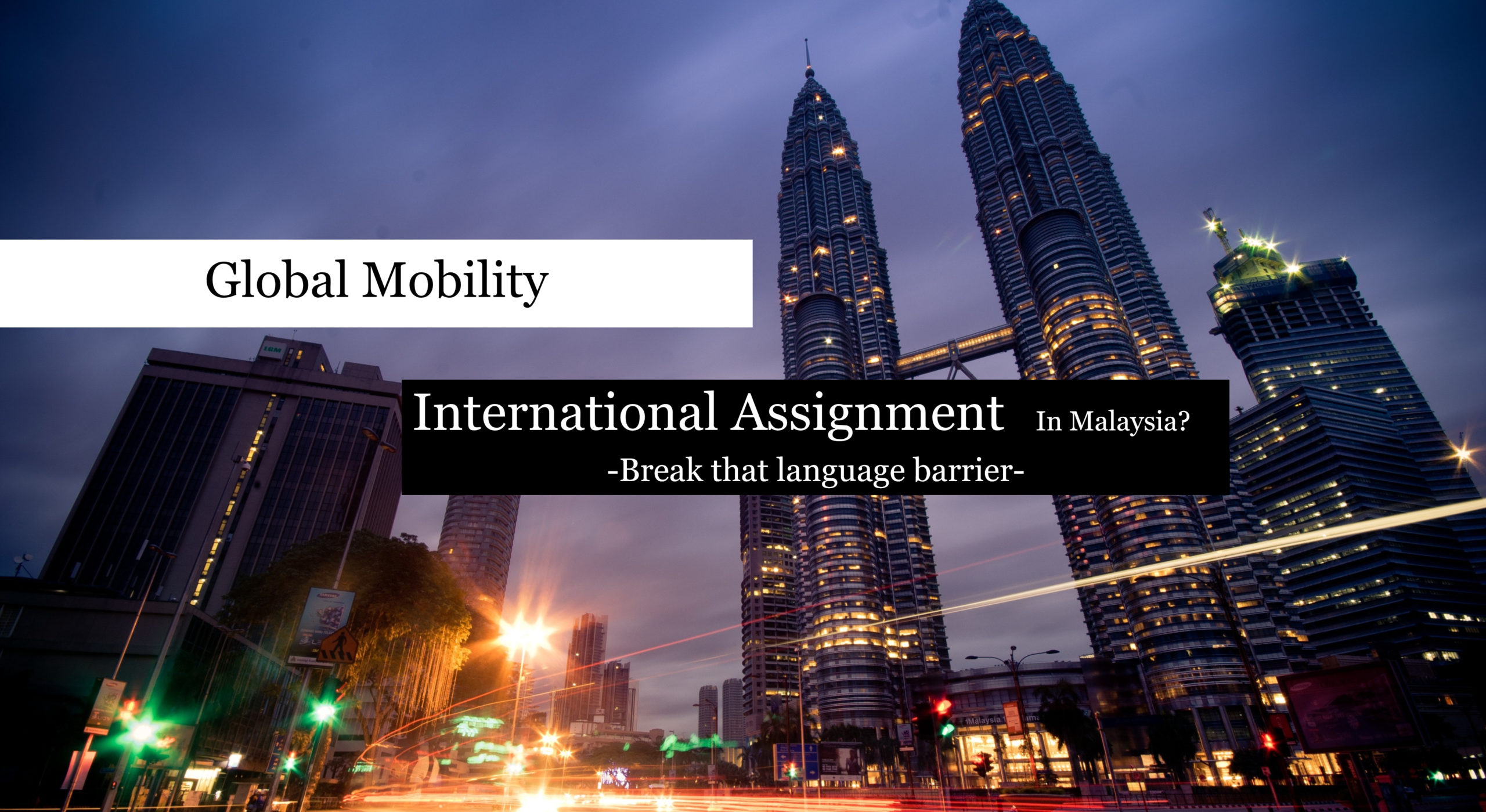 Global Mobility Malay Language Bahasa Malaysia jobmotivated training job motivation coaching